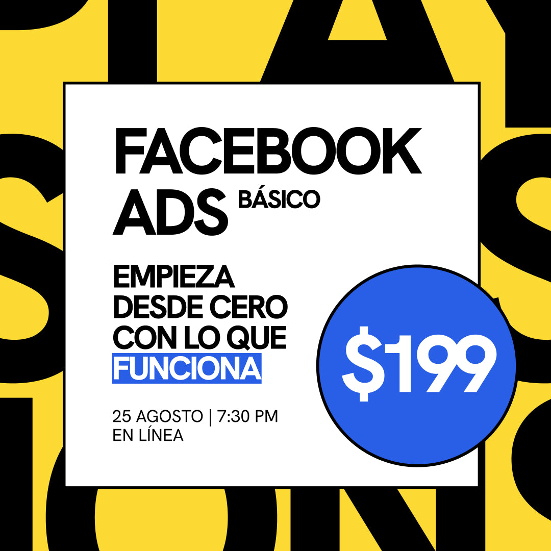 Curso Básico Facebook Ads | En Línea